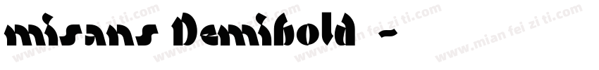 misans Demibold粗体字体转换